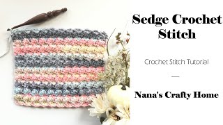 Sedge Crochet Stitch Tutorial [upl. by Shalom739]