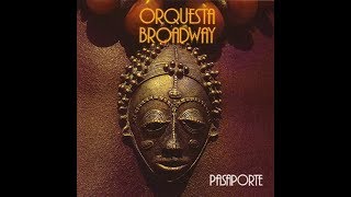 ORQUESTA BROADWAY  ISLA DEL ENCANTO [upl. by Meuse]