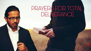 Powerful Prayers for total deliverance from Demons and Evil Spirits [upl. by Taylor]