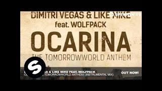 Dimitri Vegas amp Like Mike ft Wolfpack  Ocarina Instrumental Mix [upl. by Paine]