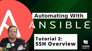 Getting started with Ansible 02  SSH Overview amp Setup [upl. by Kalli]