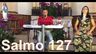 Salmo 127  Felizes os que temem o Senhor e triham seus caminhos [upl. by Longtin]