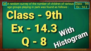 Class  9th Ex  143 Q8 Statistics Maths NCERT CBSE [upl. by Oremoh]