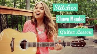 Stitches  Shawn Mendes  Guitar Tutorial [upl. by Nickles]