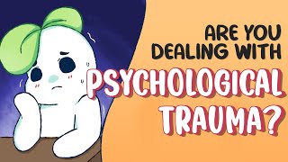 5 Signs You’re Dealing With Psychological Trauma [upl. by Hamilah]