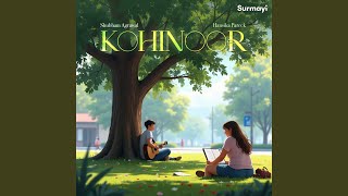 Kohinoor [upl. by Yousuf]