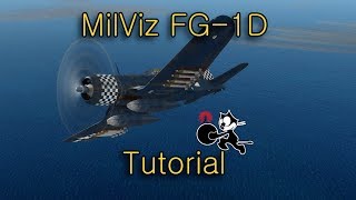 MilViz FG1D Corsair Tutorial [upl. by Rettuc349]