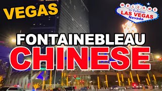 Chinese in the Fontainebleau Las Vegas [upl. by Bortman]