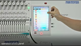 how to use A15 panel on FORTEVER embroidery machine？？ [upl. by Anahsed548]