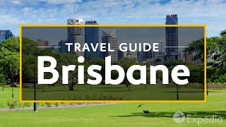 Brisbane Vacation Travel Guide  Expedia [upl. by Frick799]