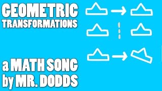 Colin Dodds  Geometric Transformations Math Song [upl. by Tove]