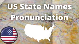 US State Names Pronunciation  American Accent [upl. by Schuster]