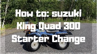 How To Suzuki King Quad 300 Starter Change [upl. by Nnylekoorb770]