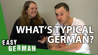 Are You Typical German  Easy German 394 [upl. by Boorman]