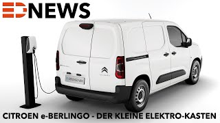 2021 Citroen eBerlingo technische Daten Reichweite Leistung  Electric Drive News [upl. by Anirpas64]