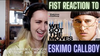 FIRST REACTION to Eskimo Callboy We Got The Moves [upl. by Erolyat]