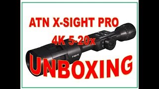 ATN XSIGHT 4K PRO 520X UNBOXING [upl. by Auburta]