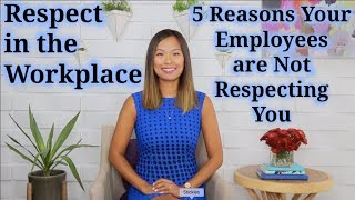 Respect in the Workplace How to Deal with Disrespectful Employees [upl. by Tabbie]