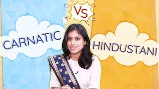 Difference between Carnatic and Hindustani  VoxGuru ft Pratibha Sarathy [upl. by Aisatnaf]