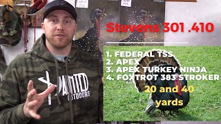 Stevens 301 410 Turkey Gun  Pattern Testing Four Different TSS Loads [upl. by Rosco]