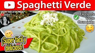 SPAGHETTI VERDE AL POBLANO  VickyRecetaFacil [upl. by Snilloc]