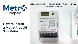 How to Install a Metro Prepaid Sub Meter [upl. by Melva]