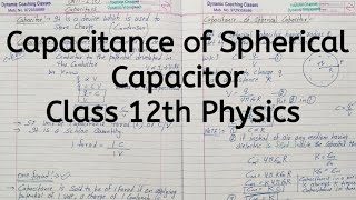 Capacitance of Spherical Capacitor Chapter 2 Electrostatic Potential and Capacitance Class 12 [upl. by Ymarej]