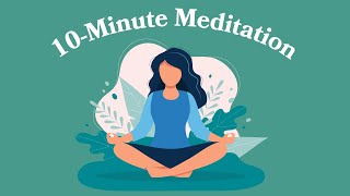 10Minute Meditation For Healing [upl. by Reinaldo693]