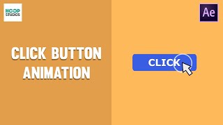 Click Button Animation  After Effects Tutorial  HOOP STUDIOS [upl. by Lucretia]