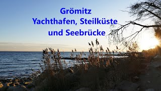 Grömitz Wanderung Yachthafen Steilküste und Seebrücke [upl. by Anier]