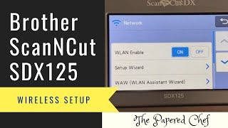 BrotherScanNCut Wireless Activation  Canvas Workspace Registration  Wireless Transfer [upl. by Fidelio]