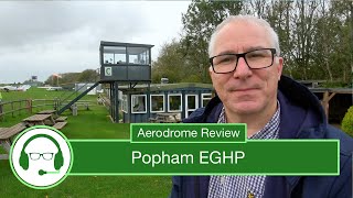 Aerodrome Review Popham EGHP [upl. by Tarsuss]