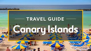 Canary Islands Vacation Travel Guide  Expedia [upl. by Inglis438]