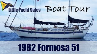 SOLD 1982 Formosa 51 Sailboat BOAT TOUR  Little Yacht Sales [upl. by Edbert]