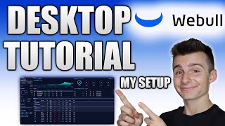 How To Use Webull Desktop Complete Platform Walkthrough Full Webull Desktop Tutorial [upl. by Aneloaup589]