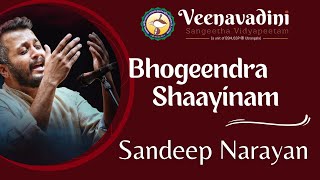 Bhogeendra Shaayinam  Kuntalavaraali  Sandeep Narayan  Veenavadini [upl. by Forsta893]