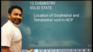 Location of Octahedral and Tetrahedral void in HCP  Solid state 12 Chemistry IIT  JEE [upl. by Queena231]