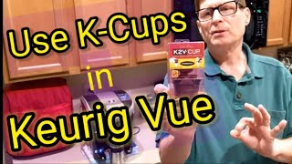 How to Use K Cups in Keurig Vue Coffee Maker [upl. by Venezia]