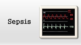 Sepsis 101 Diagnosis and Treatment [upl. by Nnelg]