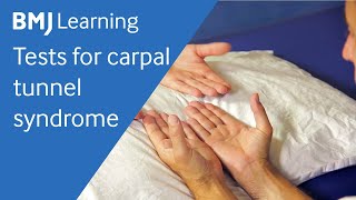 Tests for carpal tunnel syndrome  BMJ Learning [upl. by Ronnholm]