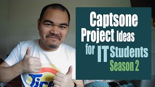 Capstone Project Ideas for IT Students S2 [upl. by Einnalem669]