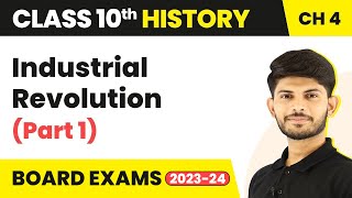 Class 10 History Chapter 4  Industrial Revolution Part 1The Age of Industrialisation 202324 [upl. by Annoit]