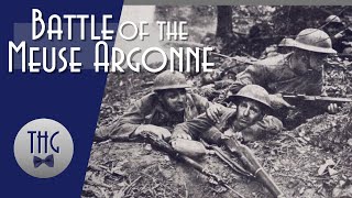 Meuse Argonne The US Armys largest and deadliest battle [upl. by Adnilrem]