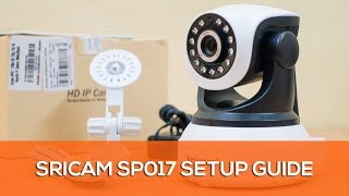 How to Setup Sricam SP017 Security Camera  Step By Step Guide [upl. by Breena]