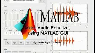 Make Audio Equalizer Using Matlab GUI [upl. by Annasoh]