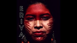 ERIYA  Álbum completo 2021 [upl. by Solberg204]