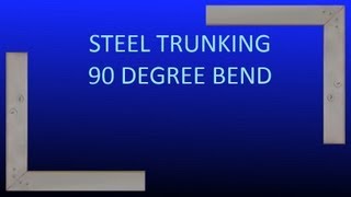 How to manufacture a 90 degree bend in steel trunking [upl. by Yartnoed]