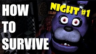 How To Survive And Beat Five Nights At Freddys Night One  PC GUIDE [upl. by Aniret]