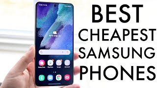 Best Cheapest Samsung Phones 2023 [upl. by Croner]