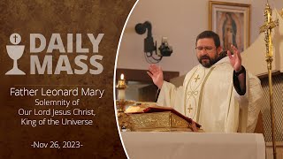 Catholic Daily Mass  Daily TV Mass  November 26 2023 [upl. by Hanahsuar]